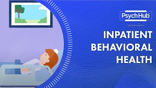 Inpatient Behavioral Health [upl. by Latrina]