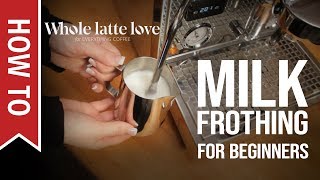 How To Milk Frothing for Beginners 5 Tips [upl. by Akiehsal]